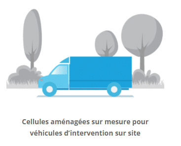 Cellules aménagées sur mesure pour véhicules d'intervention sur site